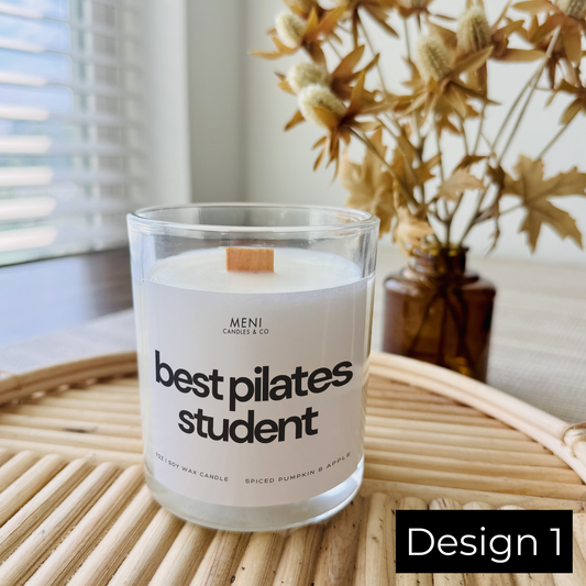 BEST PILATES STUDENT - WORKOUT - 7 OZ. CANDLE