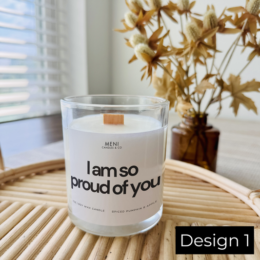 I AM SO PROUD OF YOU - WORKOUT - 7 OZ. CANDLE